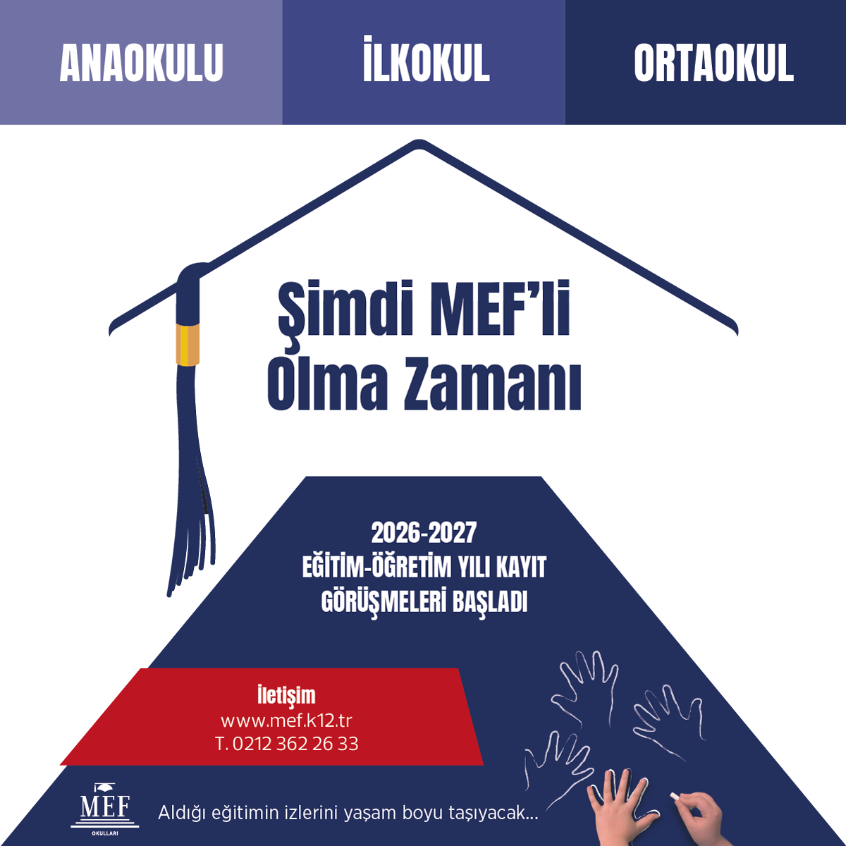 Şimdi MEF’li Olma Zamanı – 2026-2027 Eğitim-Öğretim Yılı Kayıt Görüşmeleri Başladı